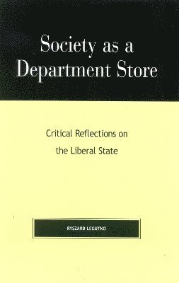 Society as a Department Store 1