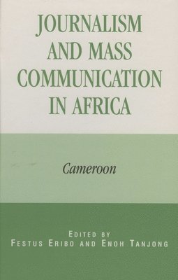 Journalism and Mass Communication in Africa