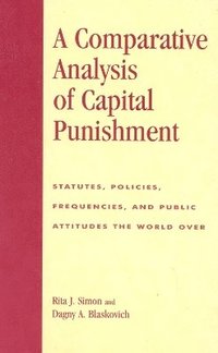bokomslag A Comparative Analysis of Capital Punishment
