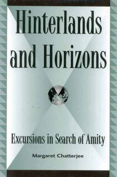 Margaret Chatterjee - Hinterlands and Horizons, Inbunden
