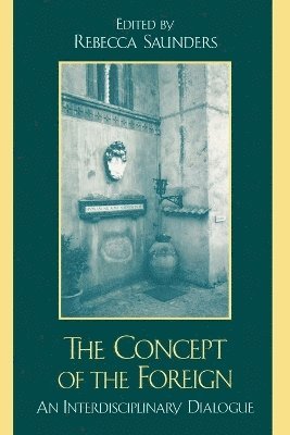 Rebecca Saunders - Concept of the Foreign, Häftad