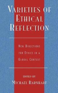 bokomslag Varieties of Ethical Reflection