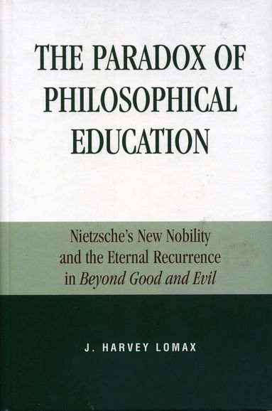 Harvey J. Lomax - Paradox of Philosophical Education, Häftad