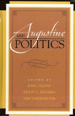 Augustine and Politics 1
