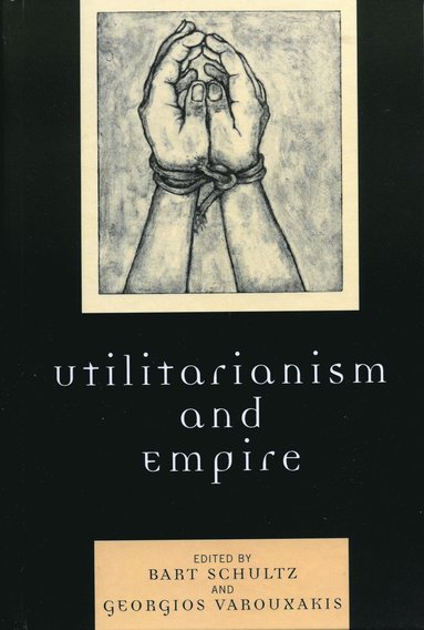 bokomslag Utilitarianism and Empire