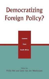 bokomslag Democratizing Foreign Policy?