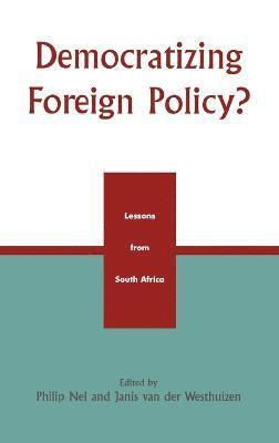 Democratizing Foreign Policy? 1