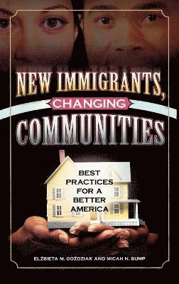 bokomslag New Immigrants, Changing Communities