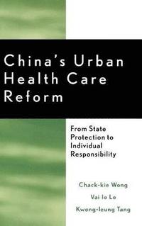 bokomslag China's Urban Health Care Reform