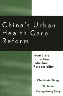 bokomslag China's Urban Health Care Reform