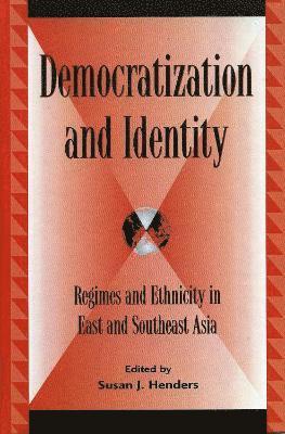 Democratization and Identity 1