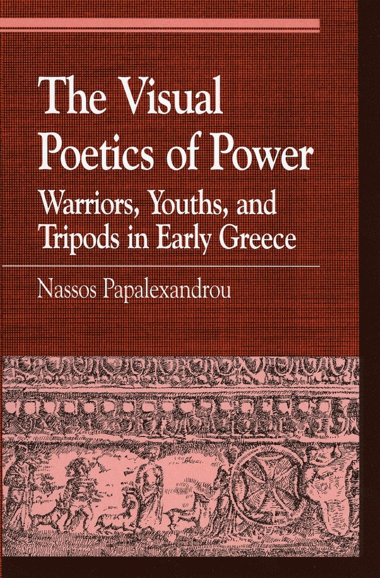 Nassos Papalexandrou - Visual Poetics of Power, Häftad