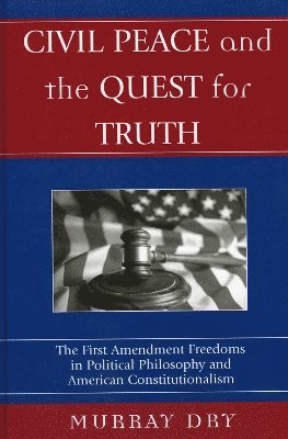 Civil Peace and the Quest for Truth 1