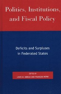 bokomslag Politics, Institutions, and Fiscal Policy