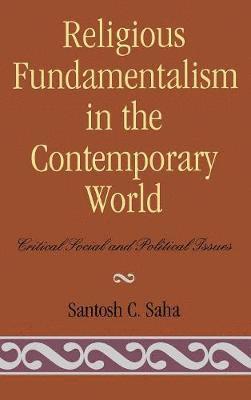 Religious Fundamentalism in the Contemporary World 1