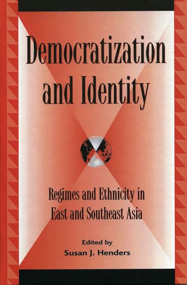 Susan J. Henders - Democratization and Identity, Häftad