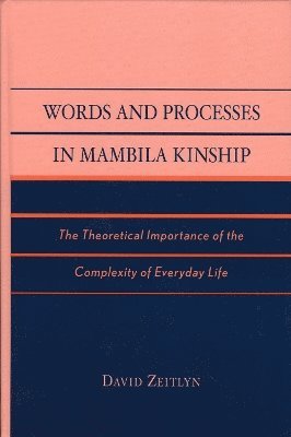 Words and Processes in Mambila Kinship 1