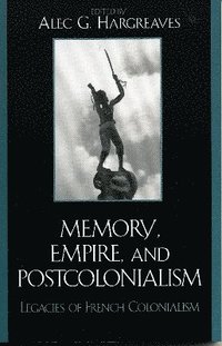 bokomslag Memory, Empire, and Postcolonialism