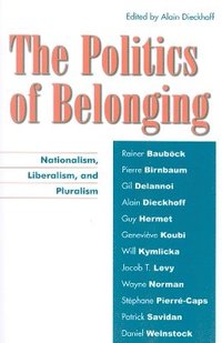 bokomslag The Politics of Belonging