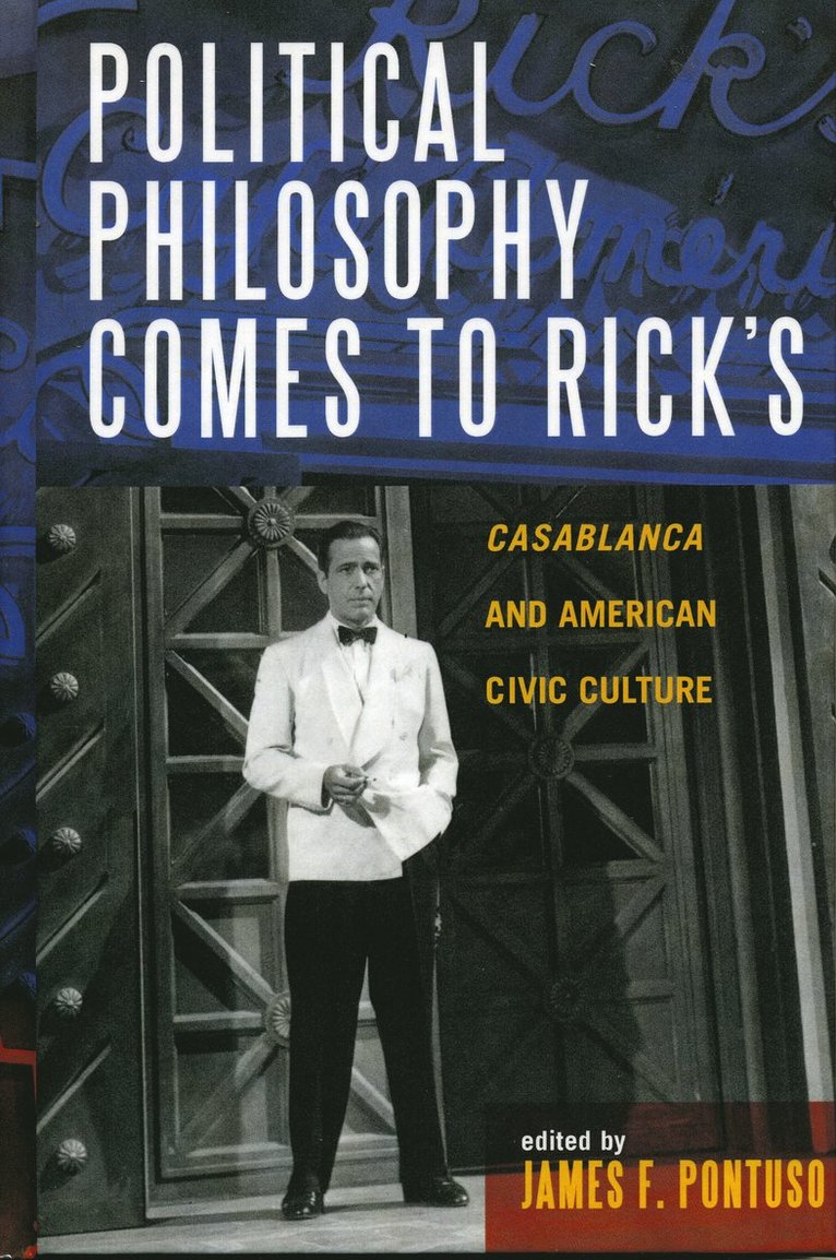 Political Philosophy Comes to Rick's