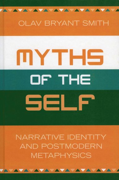 bokomslag Myths of the Self