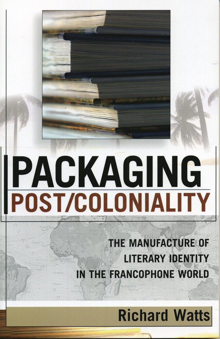 Packaging Post/Coloniality