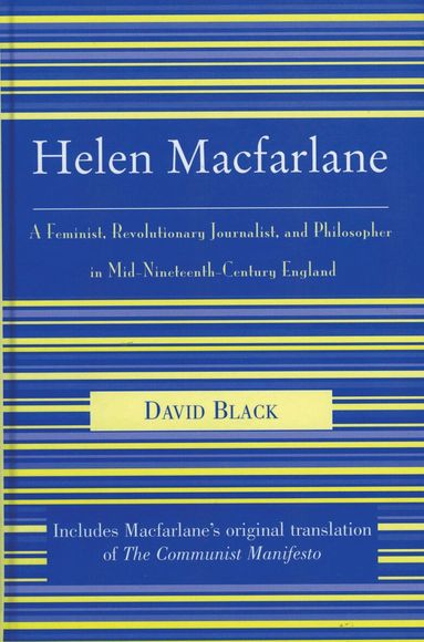 David Black - Helen Macfarlane, Inbunden