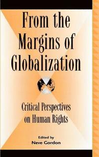 bokomslag From the Margins of Globalization