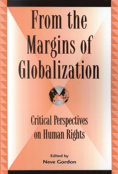 bokomslag From the Margins of Globalization