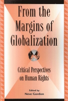 From the Margins of Globalization