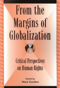 bokomslag From the Margins of Globalization