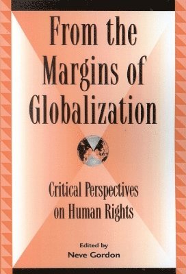 bokomslag From the Margins of Globalization