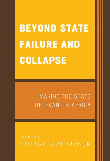 bokomslag Beyond State Failure and Collapse