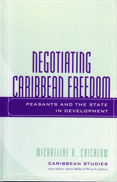 bokomslag Negotiating Caribbean Freedom