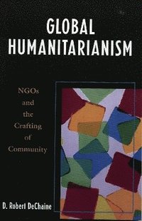 bokomslag Global Humanitarianism