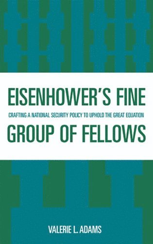 bokomslag Eisenhower's Fine Group of Fellows