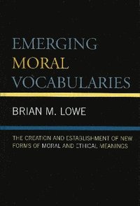 bokomslag Emerging Moral Vocabularies
