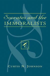 bokomslag Socrates and the Immoralists