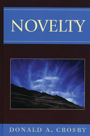 Donald A. Crosby - Novelty, Inbunden