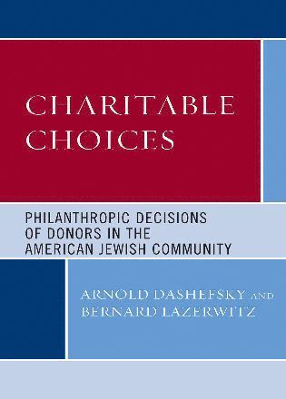 Arnold Dashefsky, Bernard Lazerwitz - Charitable Choices, Inbunden