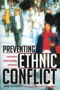 bokomslag Preventing Ethnic Conflict