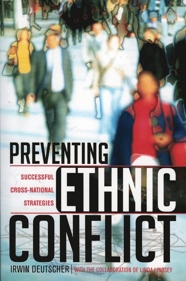 Preventing Ethnic Conflict