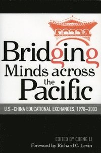 bokomslag Bridging Minds Across the Pacific