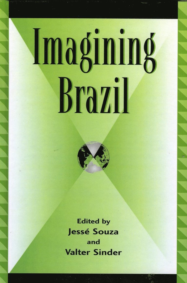 Jessé Souza, Valter Sinder, Valter Souza, Jessé, Sinder - Imagining Brazil, Inbunden
