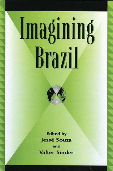 Jessé Souza, Valter Sinder - Imagining Brazil, Häftad