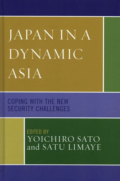 Yoichiro Sato, Satu Limaye - Japan in a Dynamic Asia, Inbunden