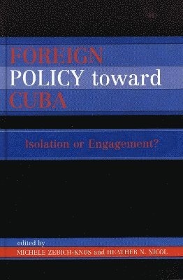 Foreign Policy Toward Cuba 1