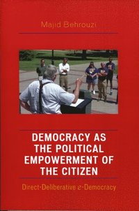 bokomslag Democracy as the Political Empowerment of the Citizen