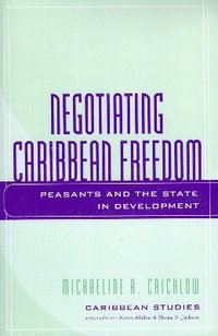 bokomslag Negotiating Caribbean Freedom
