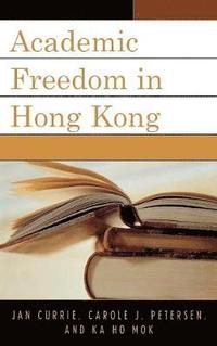 bokomslag Academic Freedom in Hong Kong